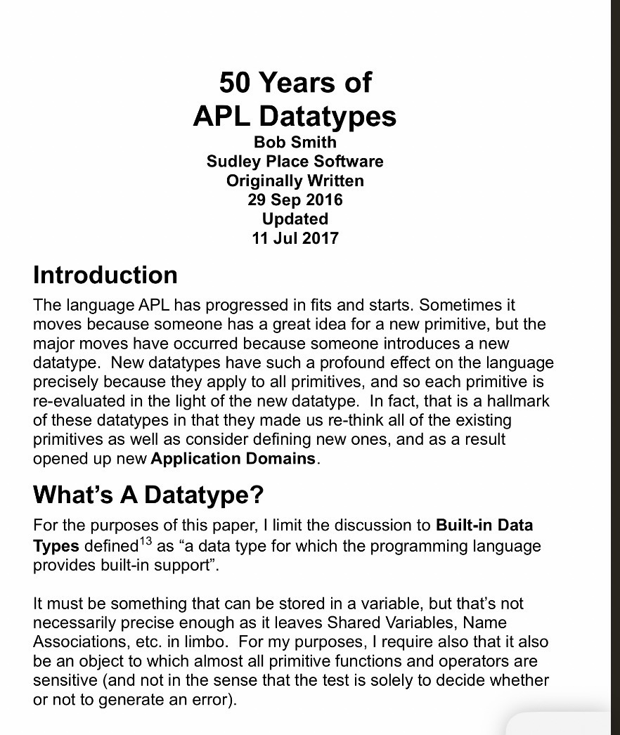 The document under joint reading, 21 July 2026. Smith, R., “50 Years of APL Datatypes,” Sudley Place Software, written 29 Sep 2016 and updated 11 Jul 2017. The passage attended to is that in which the author observes that a new datatype obliges every existing primitive to be re-evaluated in its light. The present note records the same effect occurring outside the language.